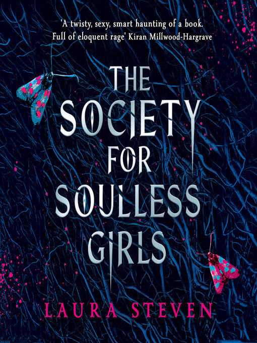 Title details for The Society for Soulless Girls by Laura Steven - Available